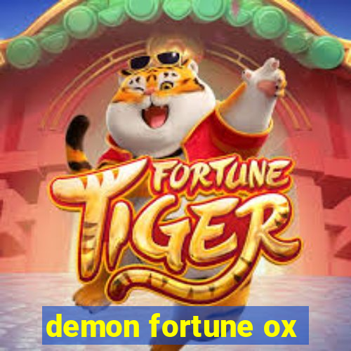 demon fortune ox